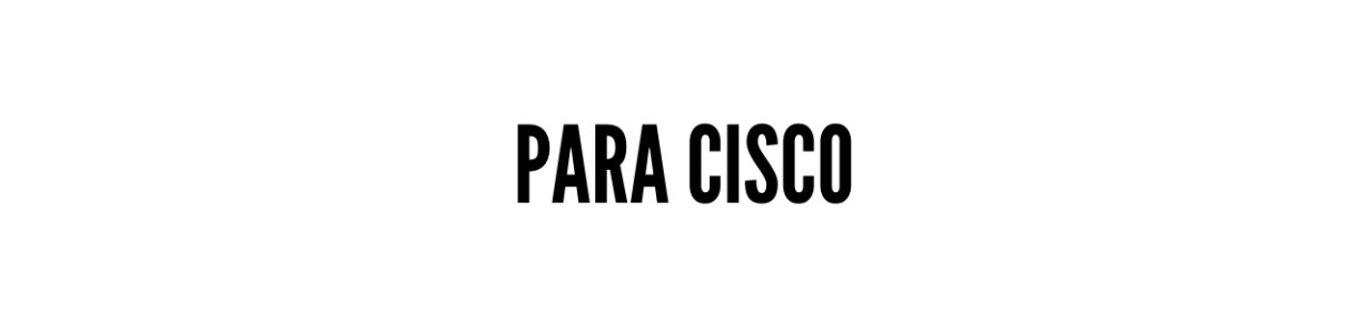 Para Cisco